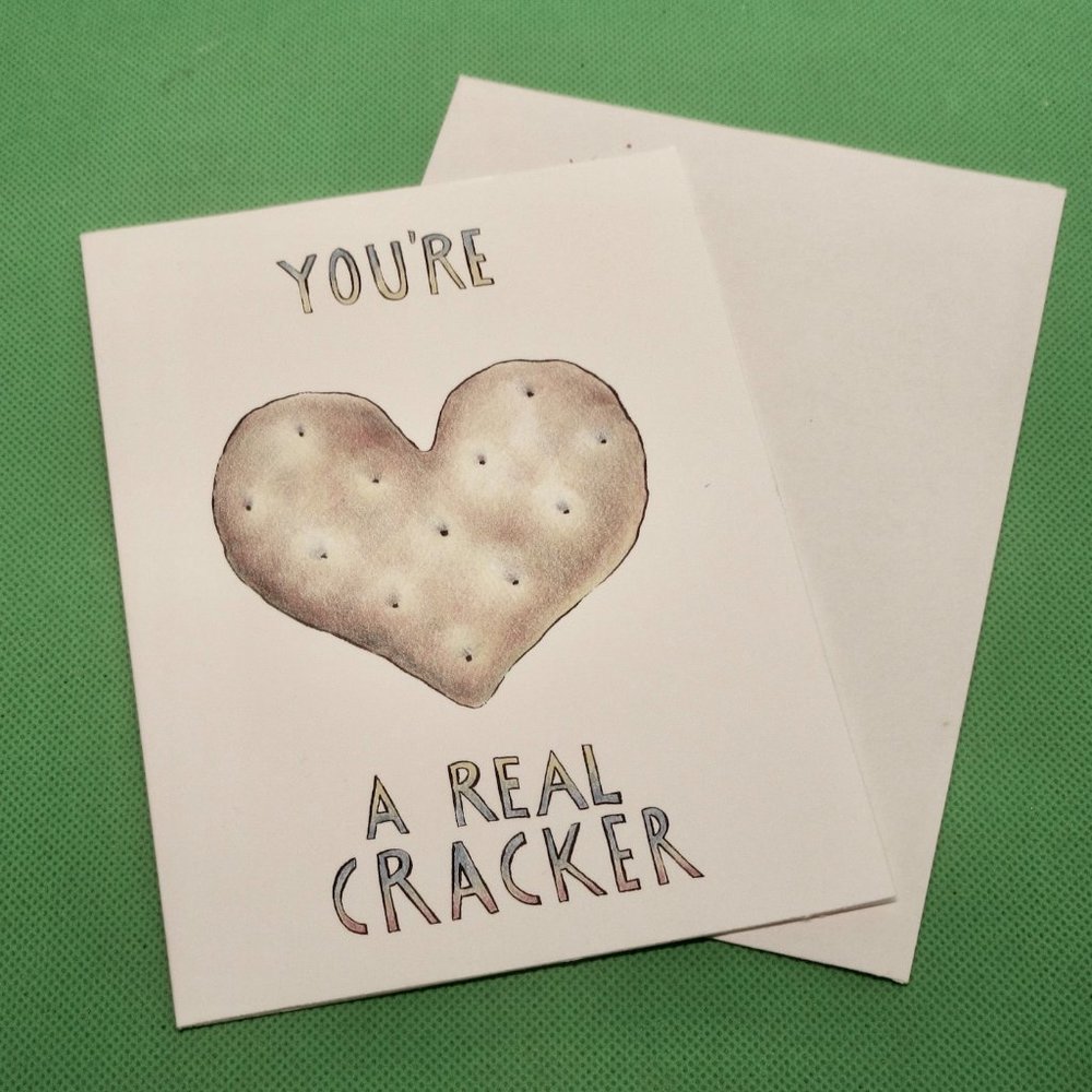 You're a cracker